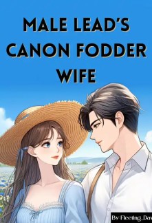 Male Lead's Canon Fodder Wife Cover
