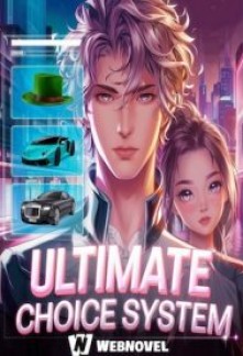 Ultimate Choice System: I Became The Richest! Cover